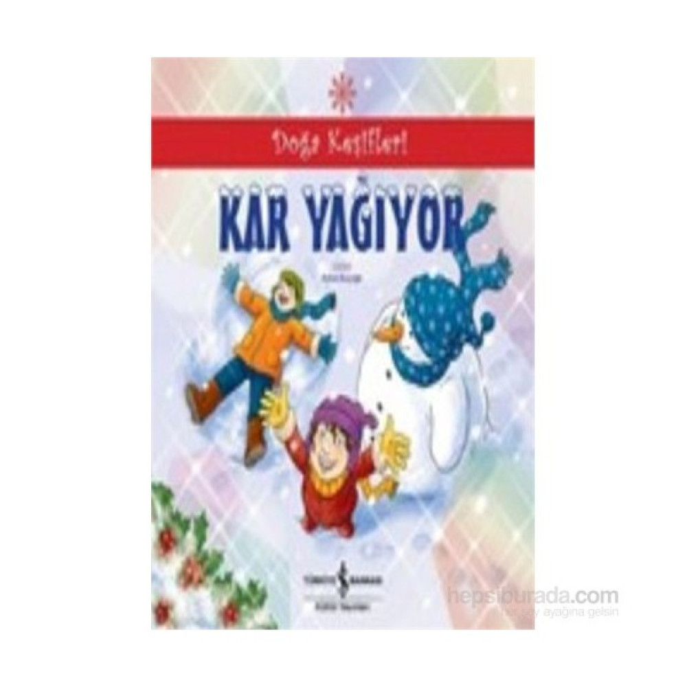 Kar Yağıyor-Nevin Avan Özdemir Çocuk Masal Fiyatı