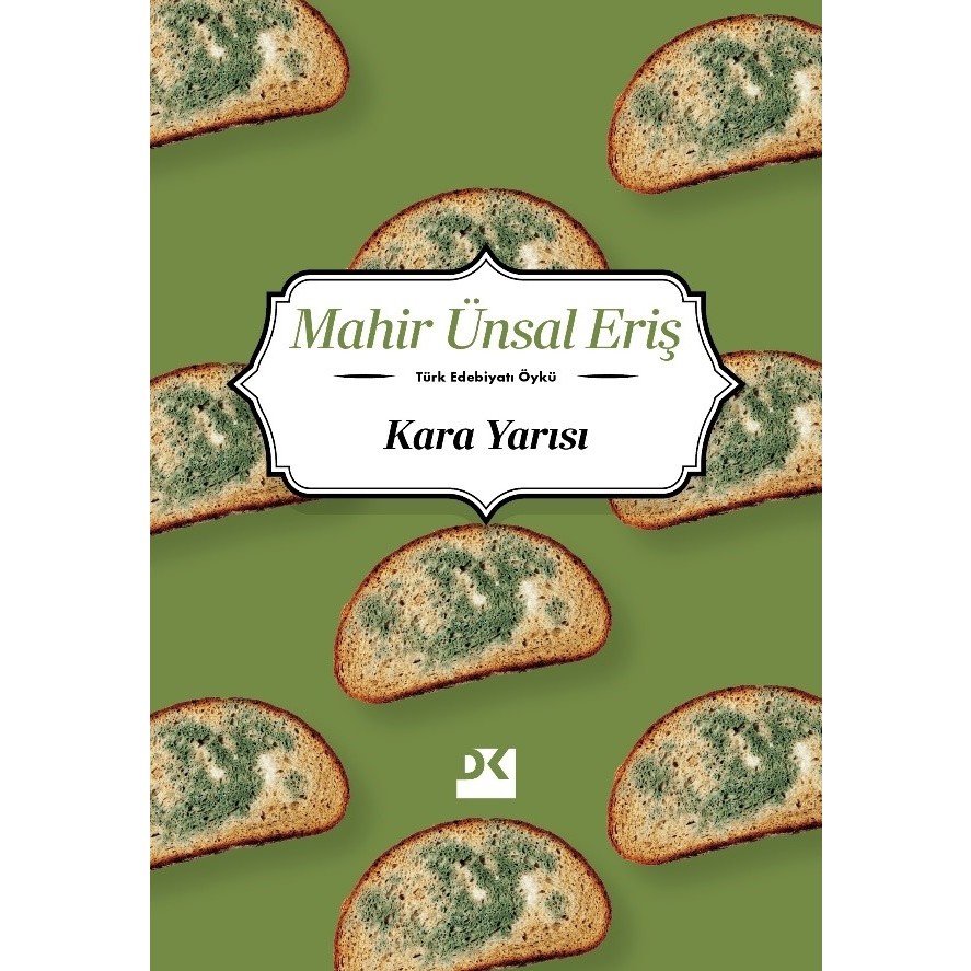 Kara Yarısı - Mahir Ünsal Eriş Öykü Kitapları Fiyatı