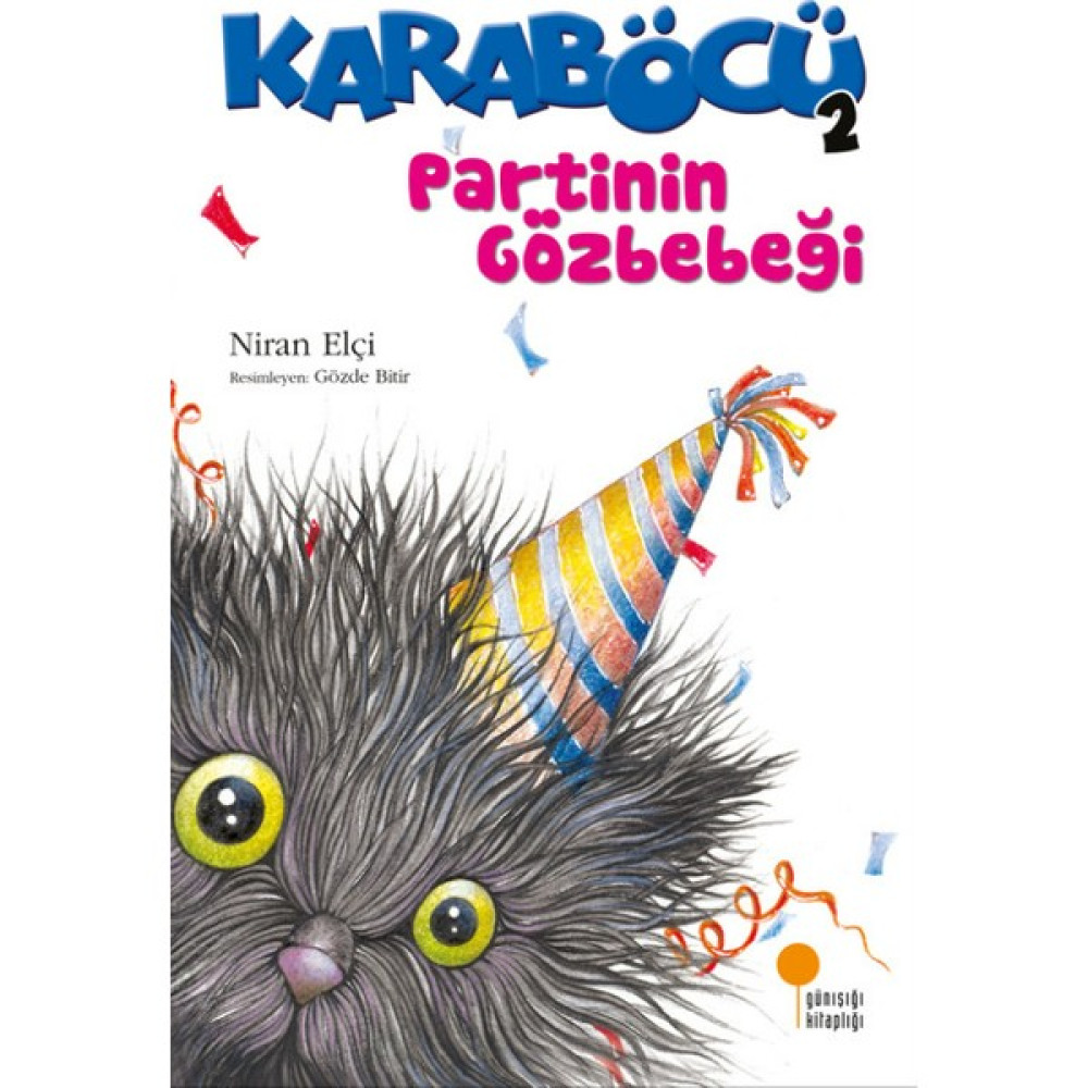 Karaböcü 2 - Partinin Gözbebeği - Niran Elçi Öykü Kitapları Fiyatı