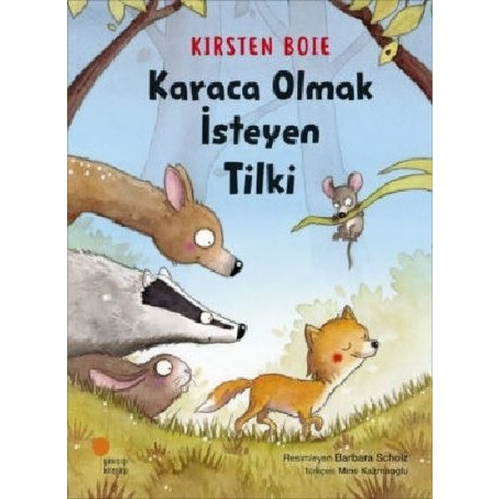 Karaca Olmak Isteyen Tilki - Kirsten Boie Çocuk Öykü Fiyatı