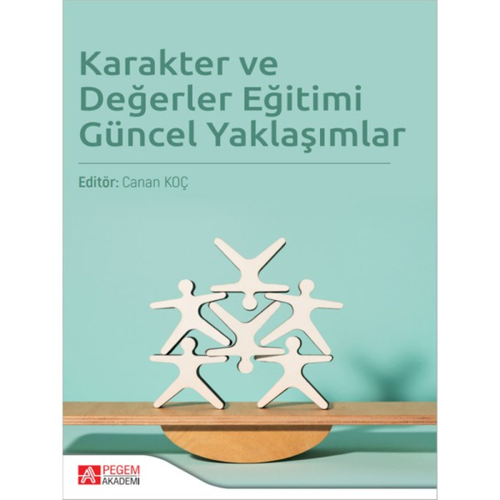 Karakter ve Değerler Eğitimi Güncel Yaklaşımlar İnceleme Kitapları Fiyatı