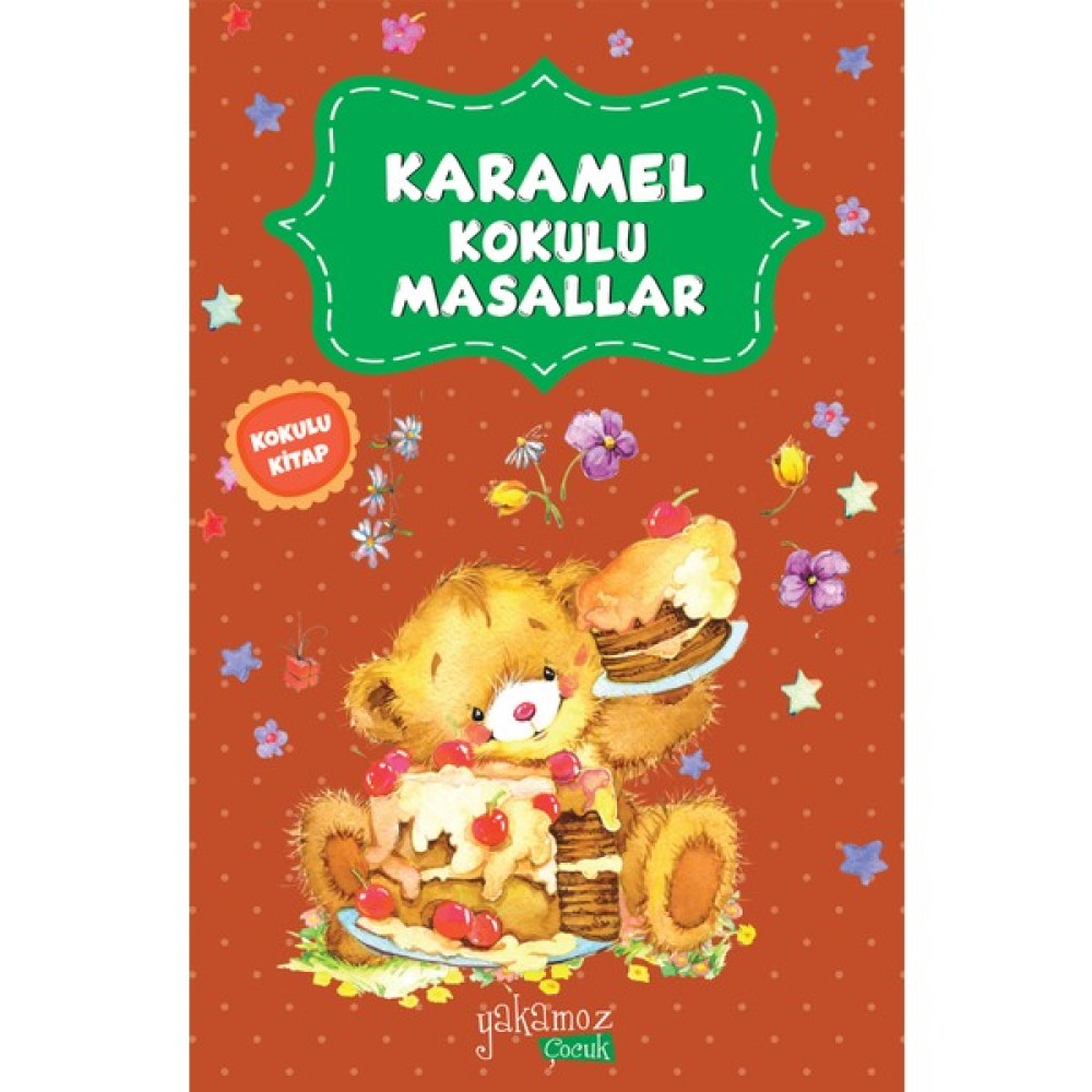 Karamel Kokulu Masallar Okul Öncesi Eğitici & Öğretici Kitaplar Fiyatı