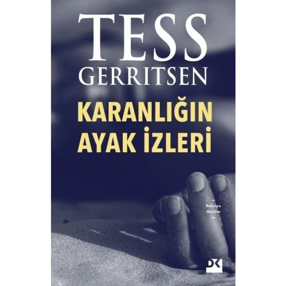 Karanlığın Ayak İzleri - Tess Gerrıtsen Polisiye Fiyatı
