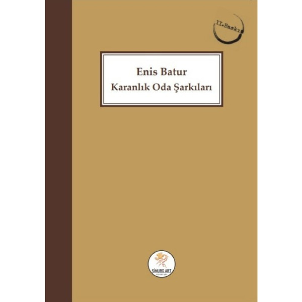 Karanlık Oda Şarkıları - Enis Batur Şiir Kitapları Fiyatı