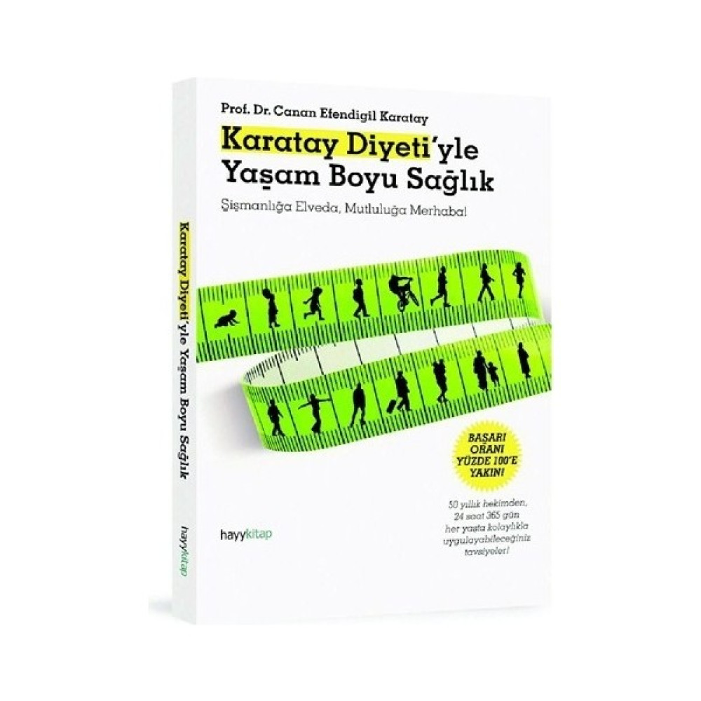 Karatay Diyeti'yle Yaşam Boyu Sağlık - Canan Efendigil Karatay Sağlık Beslenme Kitapları Fiyatı