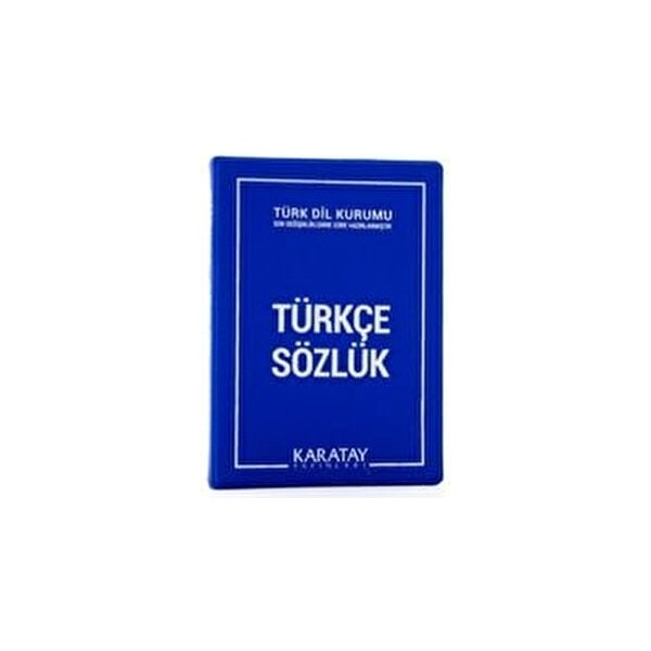 Karatay Yayınları 4E Karatay Ortaokul Türkçe Sözlük Mavi 153-08-3746 Türkçe Sözlük Fiyatı