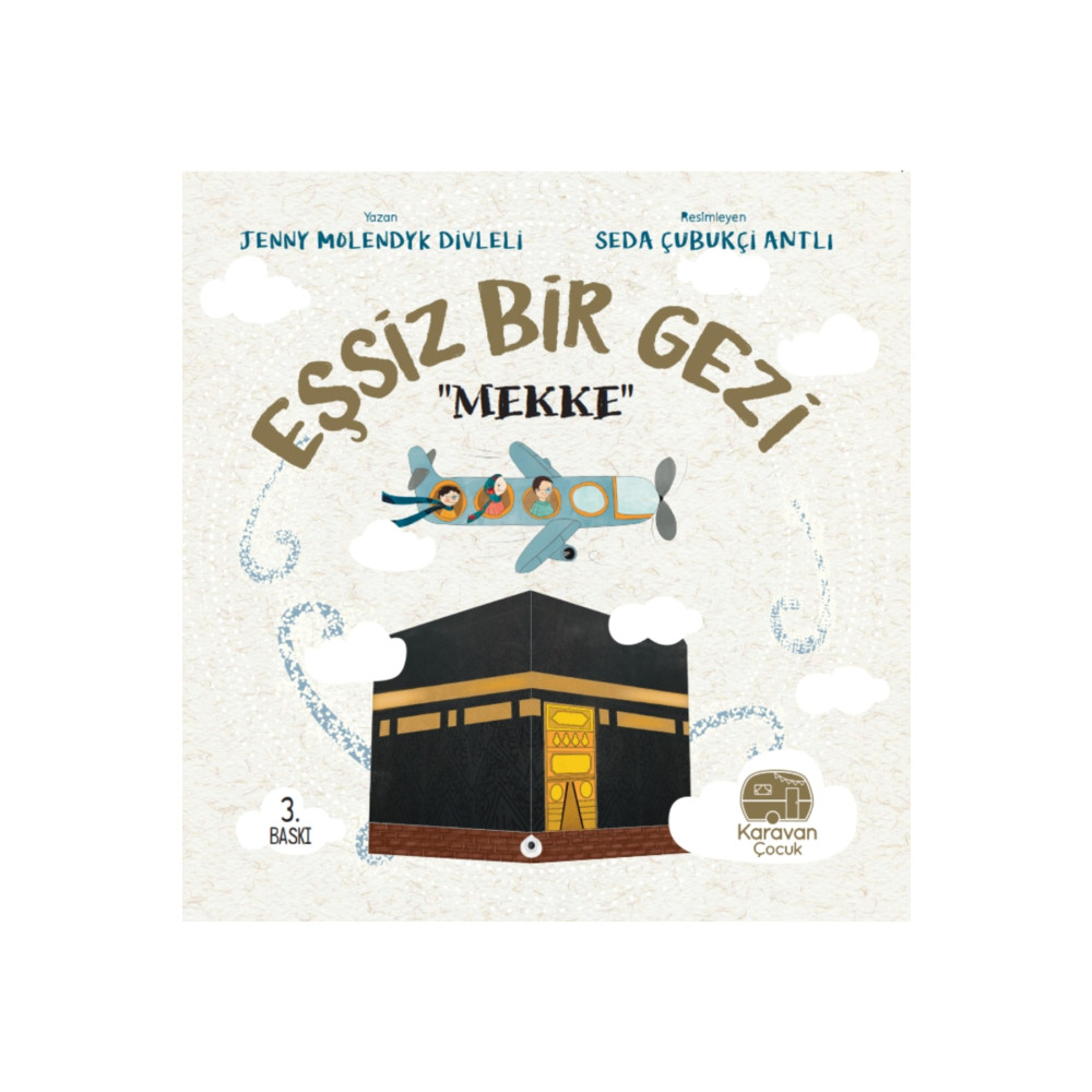 Karavan Çocuk Eşsiz Bir Gezi Mekke Çocuk Öykü Fiyatı