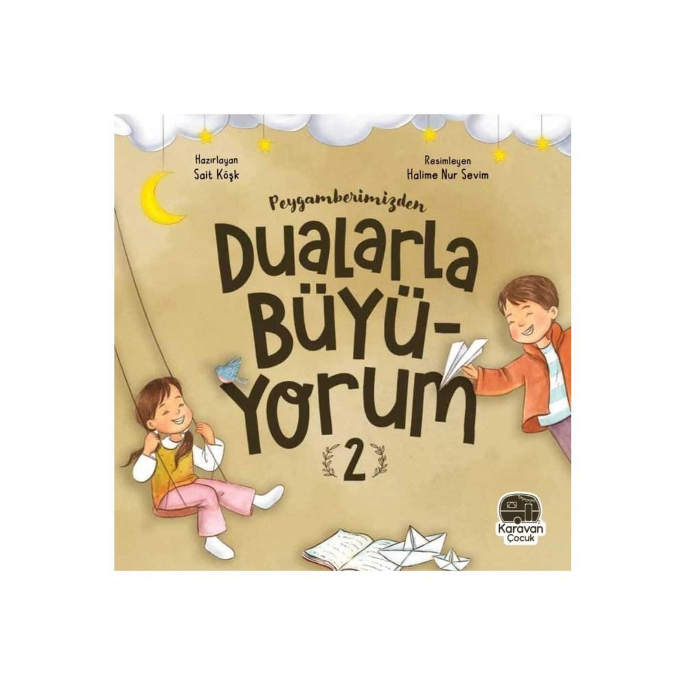 Karavan Çocuk Peygamberimizden Dualarla Büyüyorum 2 Çocuk Öykü Fiyatı
