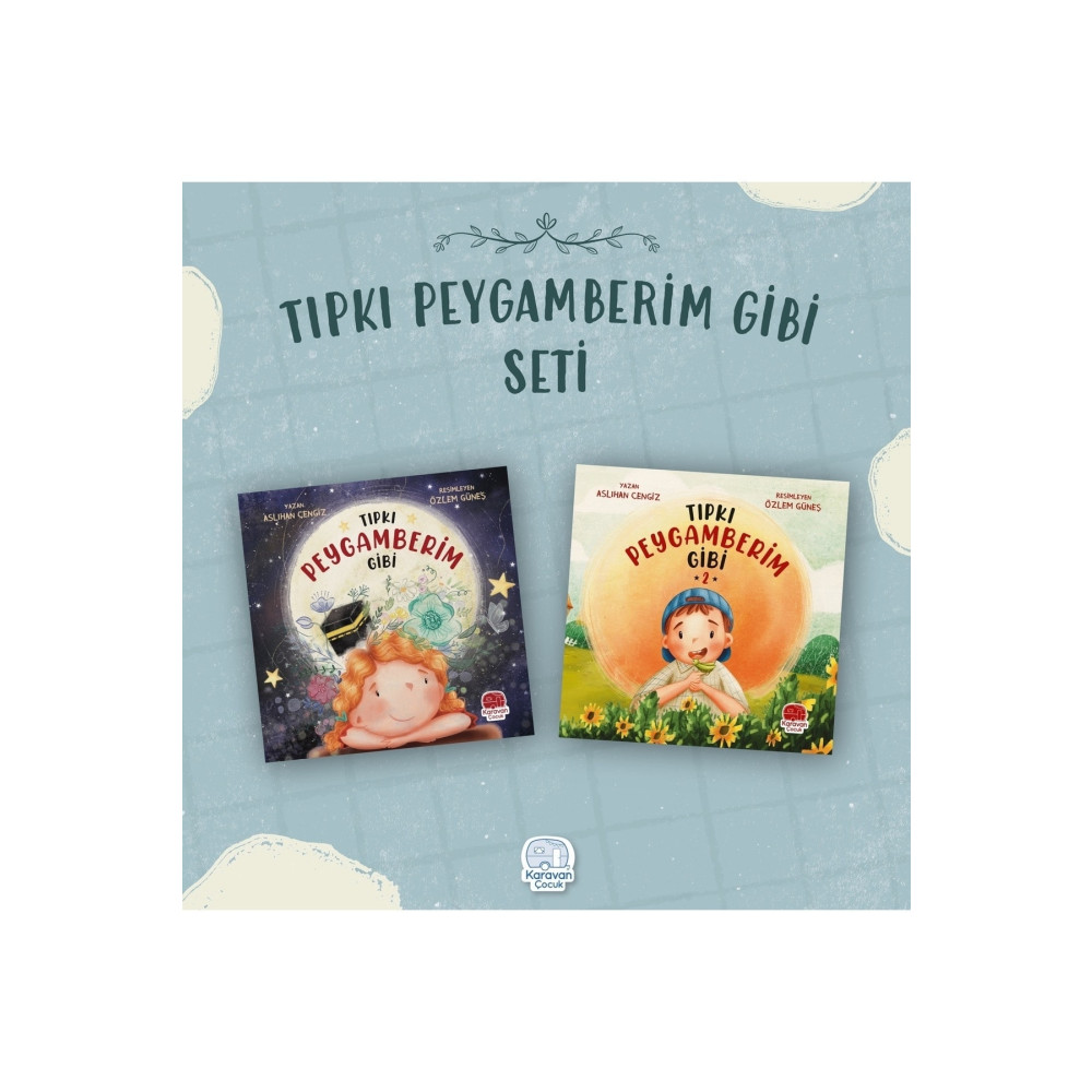 Karavan Çocuk Tıpkı Peygamberim Gibi Seti (2 Kitap) Aslıhan Cengiz Çocuk Öykü Fiyatı