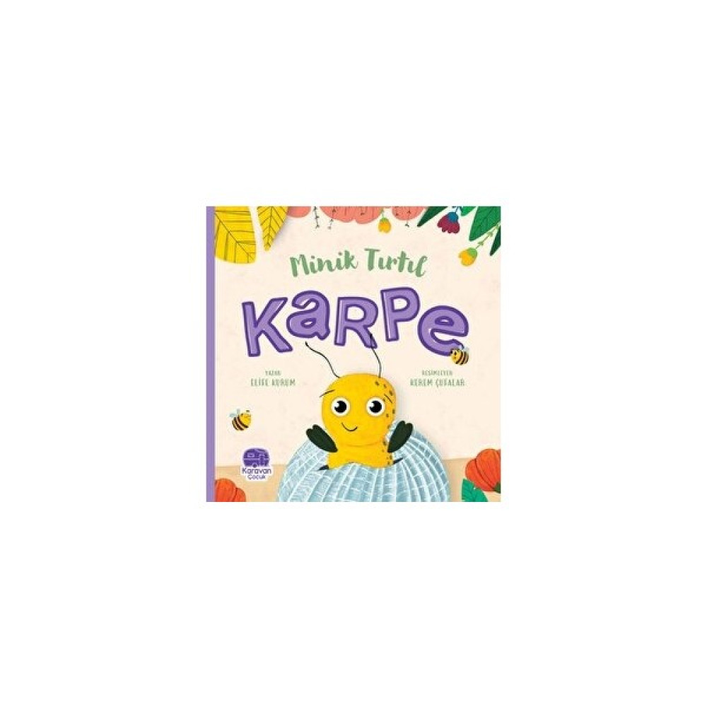 Karavan Çocuk Yayınları Karpe - Elife Kurum Çocuk Masal Fiyatı