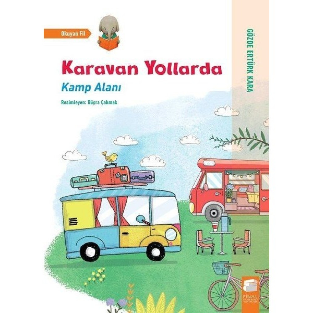 Karavan Yollarda Kamp Alanı - Gözde Ertürk Kara Çocuk Öykü Fiyatı