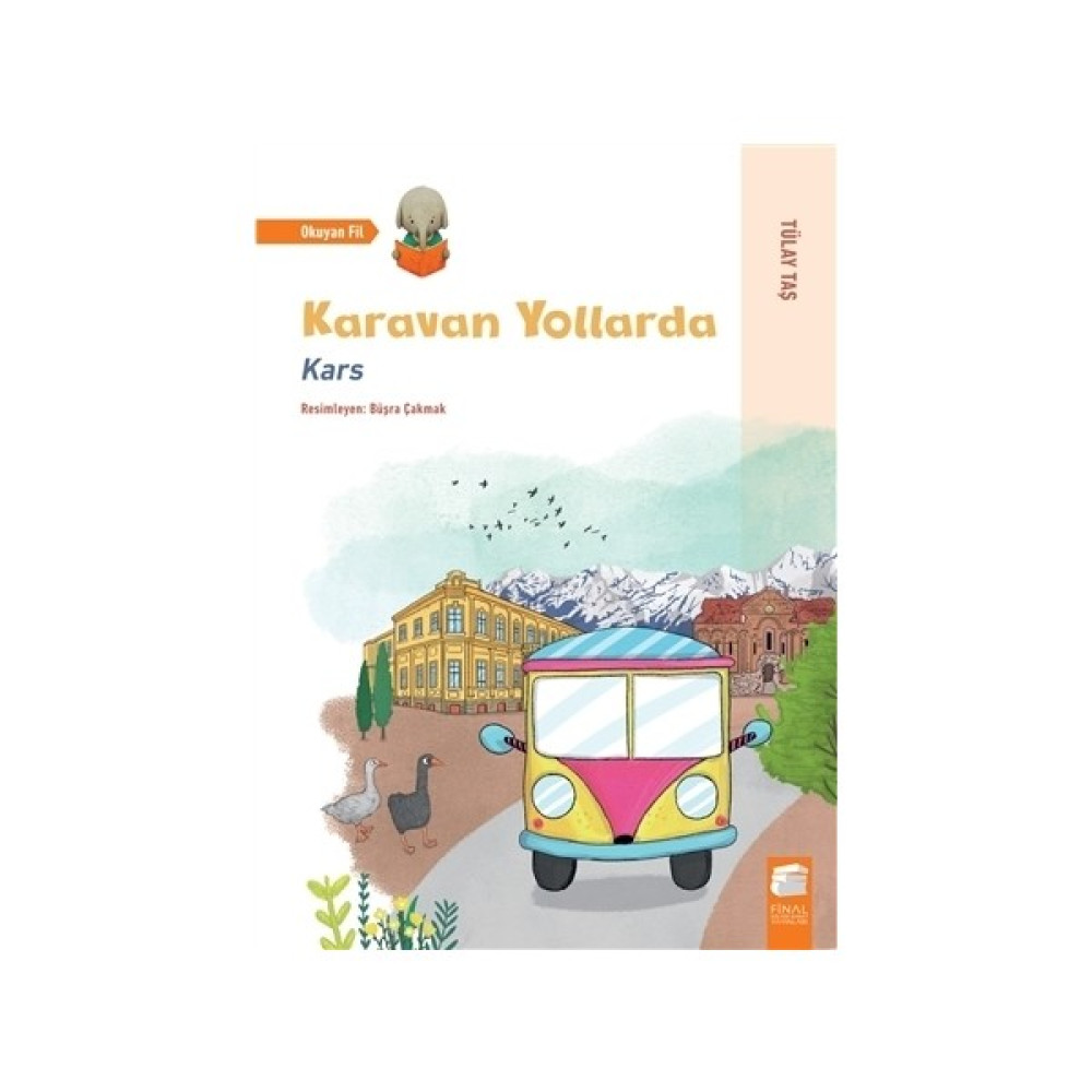 Karavan Yollarda - Kars Çocuk Öykü Fiyatı