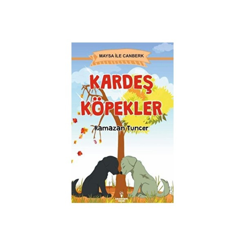 Kardeş Köpekler Çocuk ve Gençlik Fiyatı