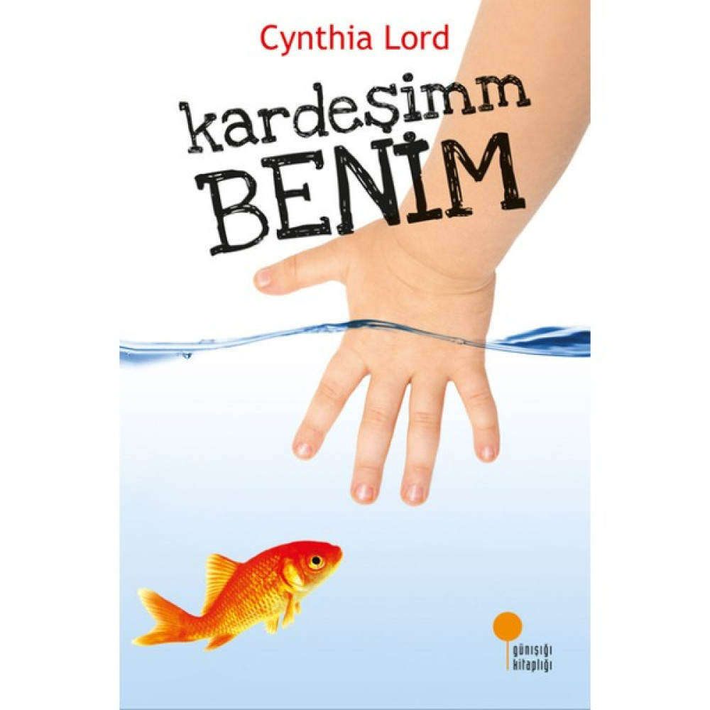 Kardeşimm Benim - Cynthia Lord Çocuk Roman Fiyatı
