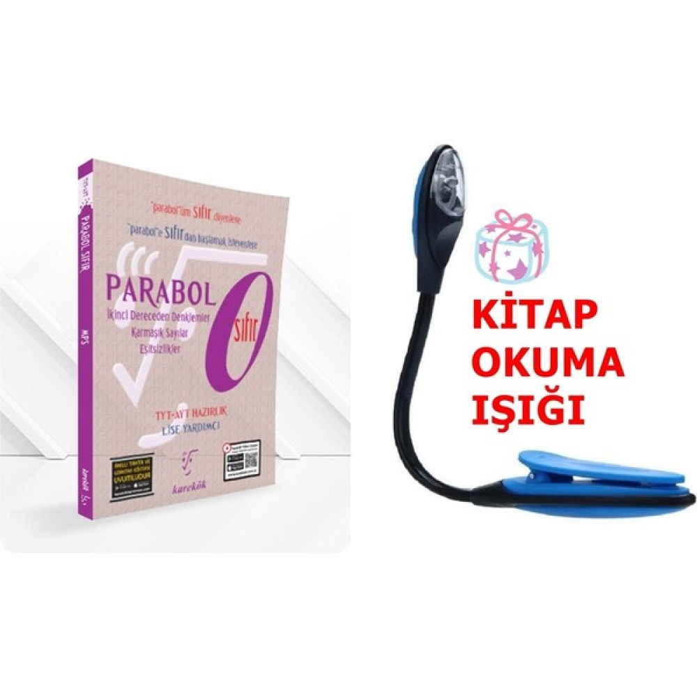 Karekök Yayıncılık TYT - AYT Parabol Sıfır Serisi Modüler Piramit Sistemiyle Konu Anlatımlı Soru – Kitap Okuma Işığı Matematik Fiyatı