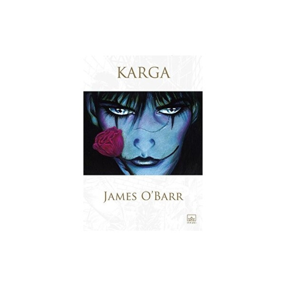 Karga - James O'Barr Çizgi Roman Fiyatı