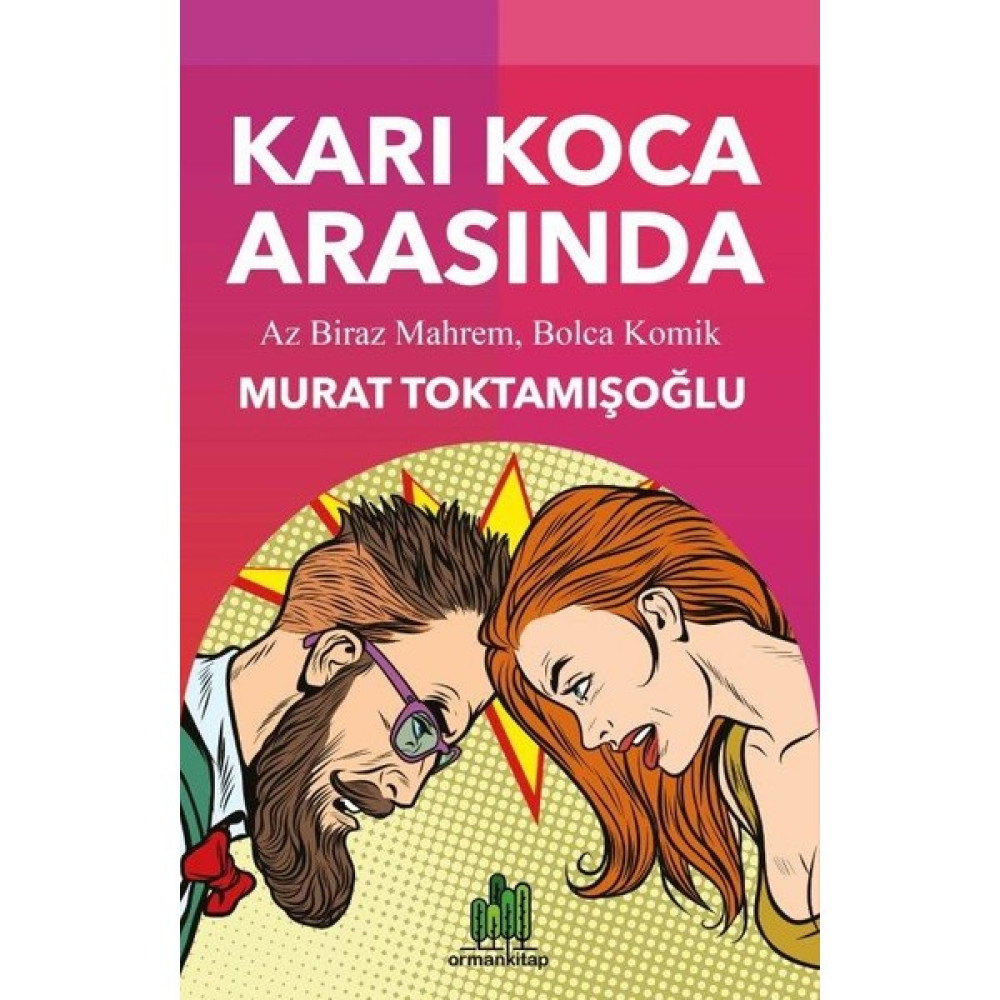 Karı Koca Arasında - Murat Toktamışoğlu Çocuk Öykü Fiyatı