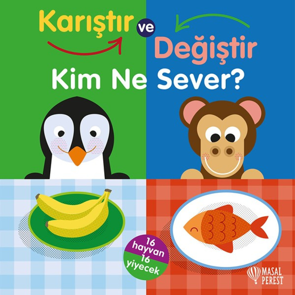 Karıştır Değiştir - Kim Ne Sever Çocuk Masal Fiyatı
