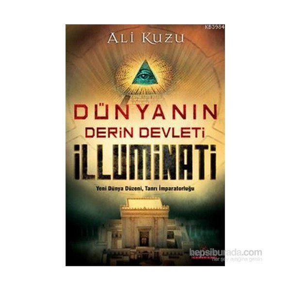 Kariyer Yayınları Dunyanın Derin Devleti İlluminati 488 Sayfa Derinlemesine İnceleme Diğer Fiyatı