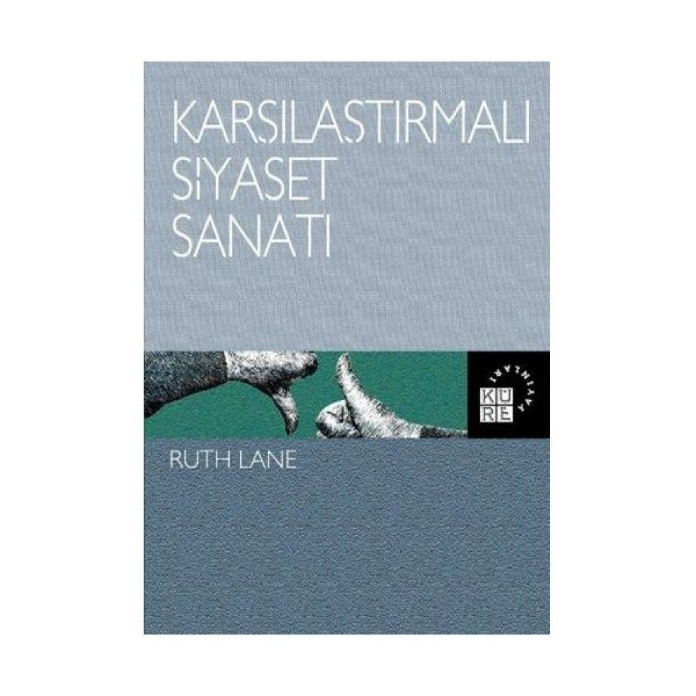 Karşılaştırmalı Siyaset Sanatı - Ruth Lane İnceleme Kitapları Fiyatı