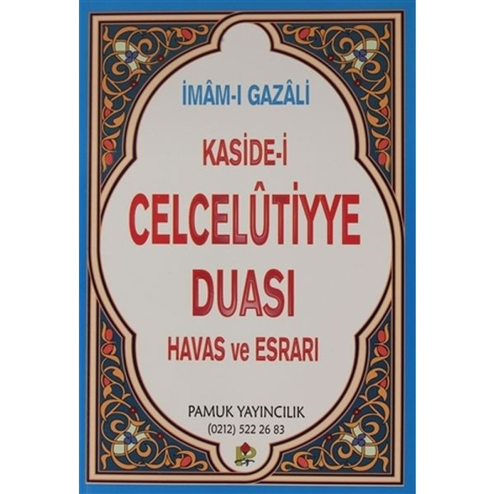 Kaside-i Celcelutiyye Duası Havas ve Esrarı (KOD:DUA020/P14) Akademik Edebiyat Kitapları Fiyatı