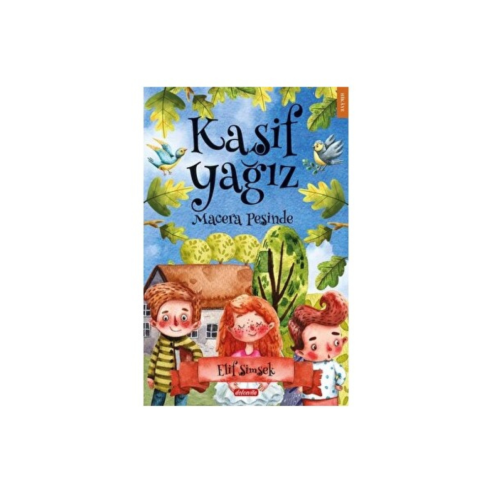 Kaşif Yağız Macera Peşinde - Elif Şimşek Çocuk Masal Fiyatı