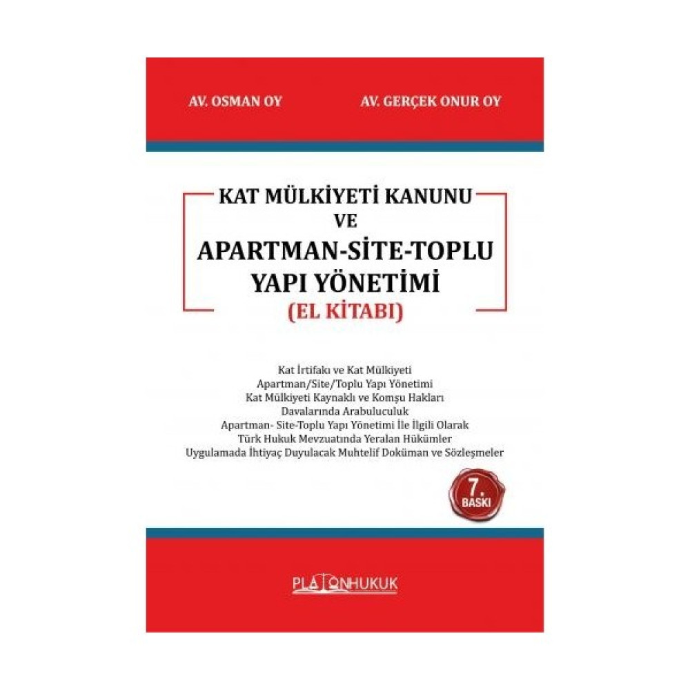 Kat Mülkiyeti Kanunu ve Apartman-Site -Toplu Yapı Yönetimi 7. Baskı - Osman Oy Hukuk Kitapları Fiyatı