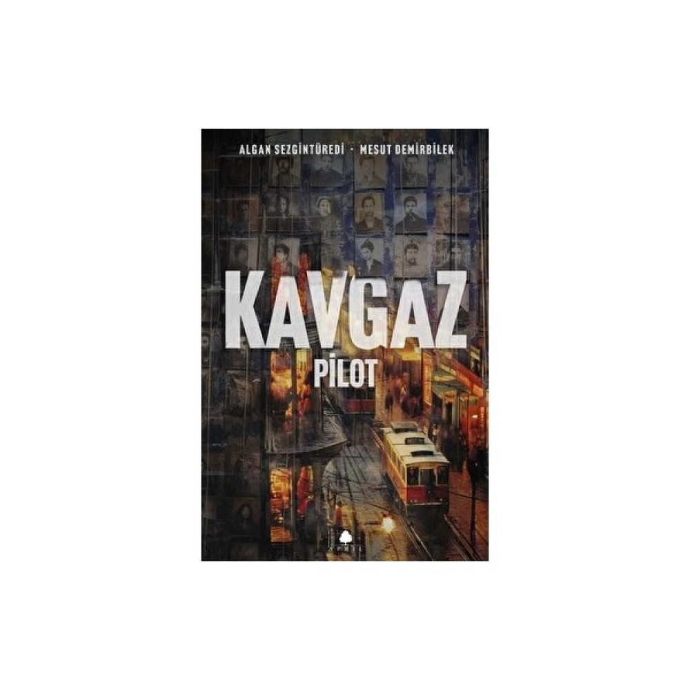 Kavgaz Pilot - Algan Sezgintüredi Edebiyat Fiyatı