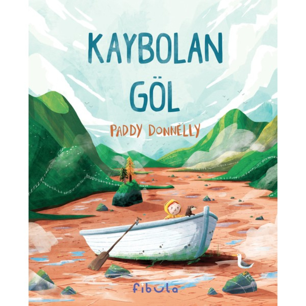 Kaybolan Göl - Paddy Donnelly Çocuk Masal Fiyatı