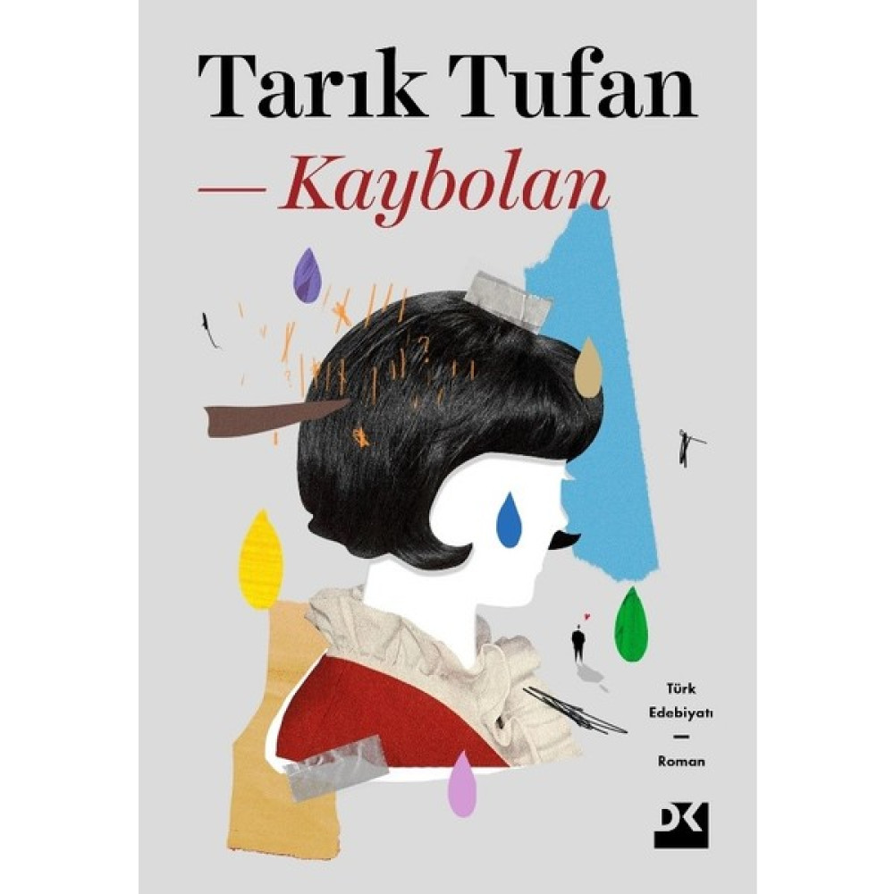 Kaybolan - Tarık Tufan - İmzasız Öykü Kitapları Fiyatı