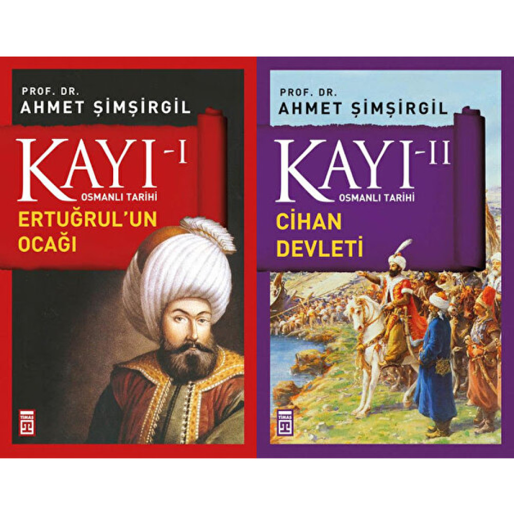 Kayı Serisi 1. ve 2. Kitaplar Set Ahmet Şimşirgil Osmanlı Tarihi (Ertuğrul'un Ocağı, Cihan Devleti) Osmanlı Tarihi Fiyatı