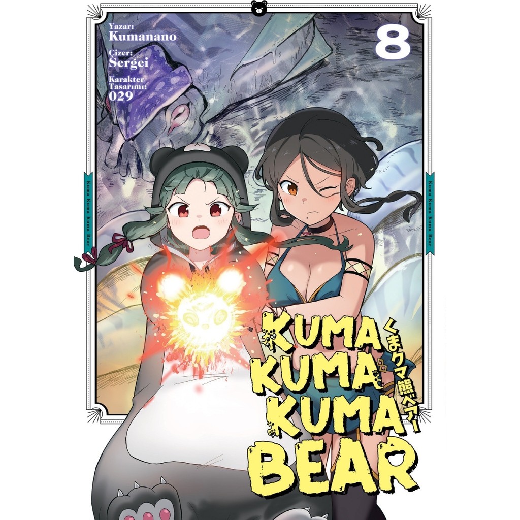 Kayıp Kıta Yayınları Kuma Kuma Kuma Bear Cilt 8 Kumanano Aksiyon Dolu 176 Sayfa Ciltsiz Çizgi Roman Fiyatı