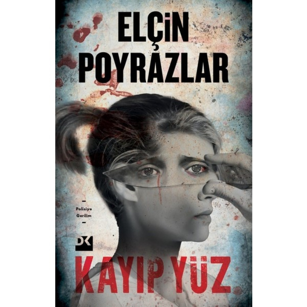 Kayıp Yüz - Elçin Poyrazlar Korku-Gerilim Fiyatı