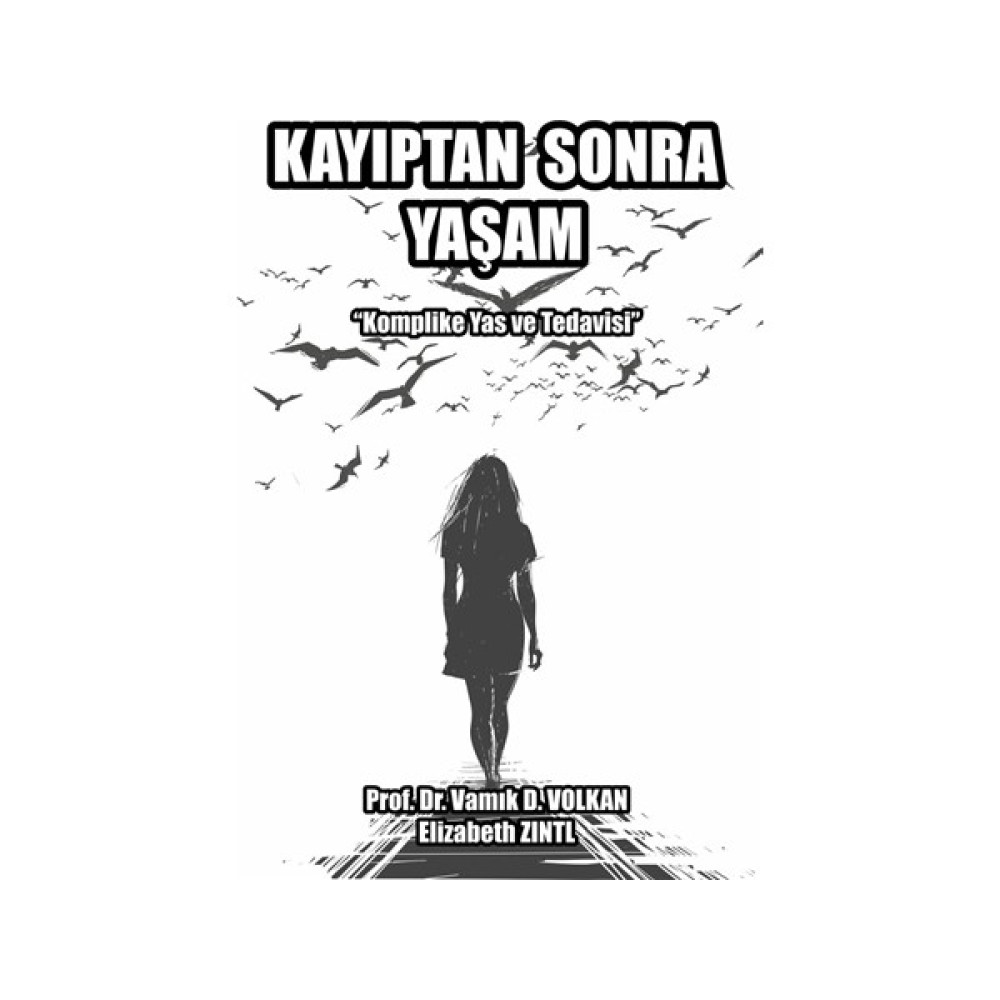 Kayıptan Sonra Yaşam Kişisel Gelişim ve Psikoloji Fiyatı