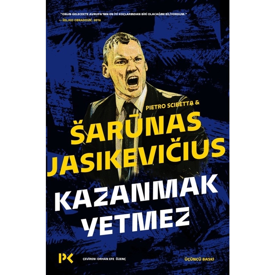 Kazanmak Yetmez - Sarunas Jasikevicius - Pietro Scibetta Diğer Fiyatı