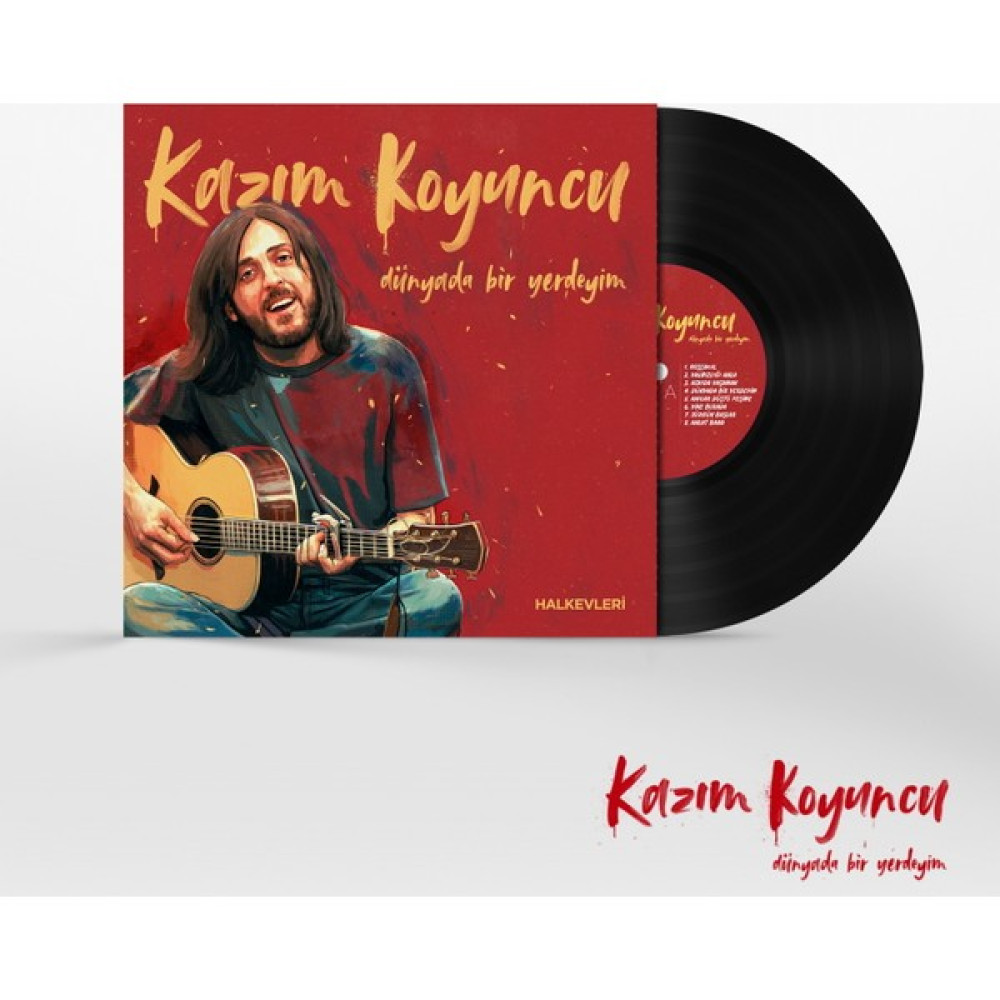 Kazım Koyuncu - Dünyada Bir Yerdeyim - Plak Pikap & Aksesuarları Fiyatı