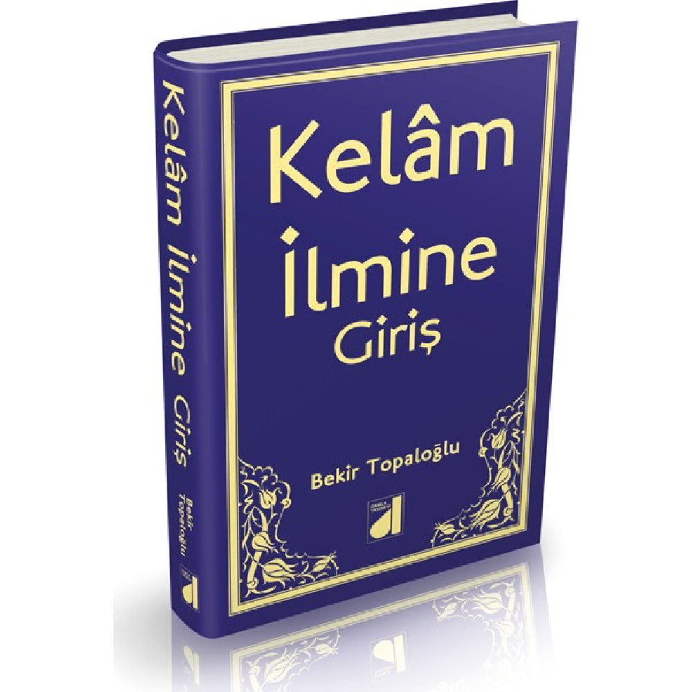 Kelam İlmi - Bekir Topaloğlu Din Kitapları Fiyatı