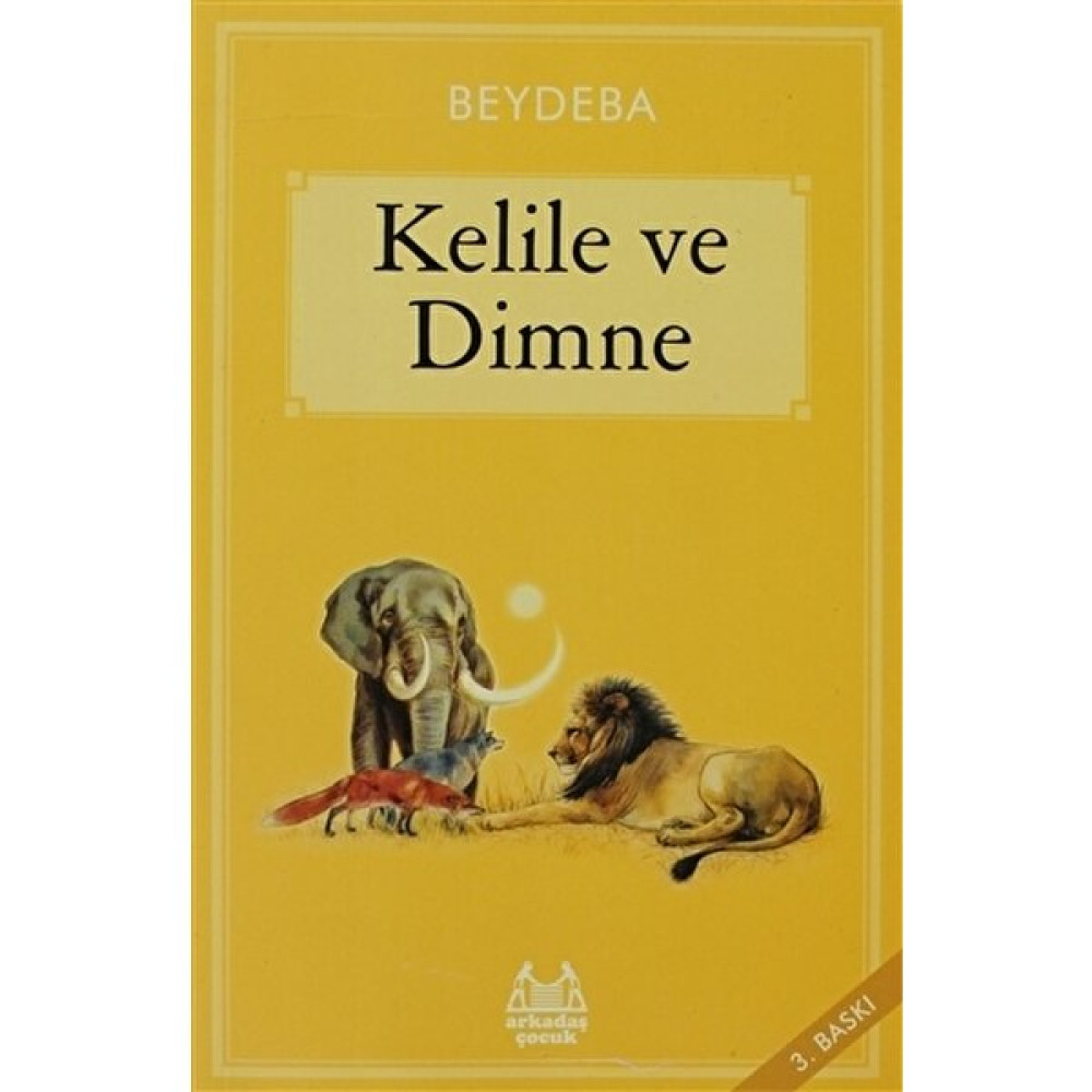 Kelile Ve Dinme - Beydaba Çocuk Masal Fiyatı