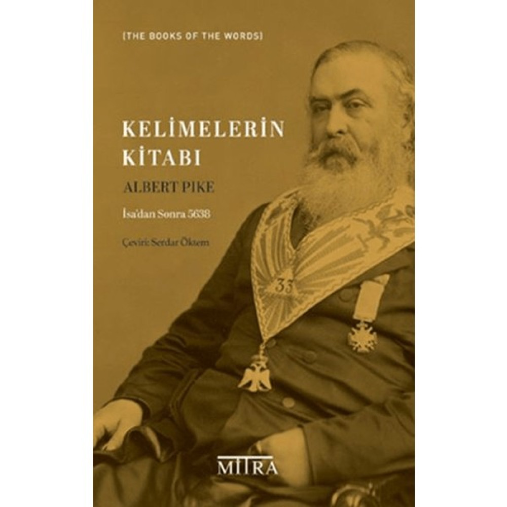 Kelimelerin Kitabı - Albert Pike Mektup - Anı - Günlük - Anlatı Fiyatı