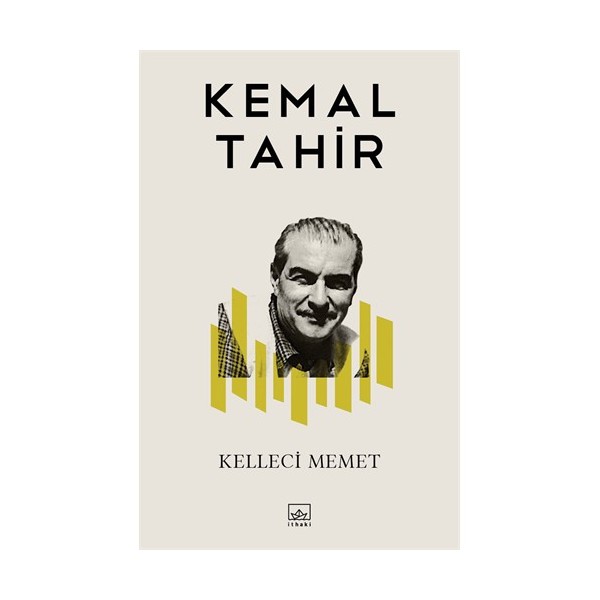Kelleci Memet - Kemal Tahir Türk Klasikleri Fiyatı