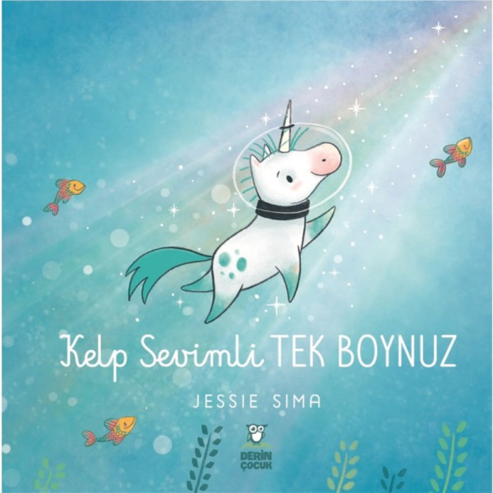 Kelp Sevimli Tek Boynuz - Jessie Sima Okul Öncesi Eğitici & Öğretici Kitaplar Fiyatı