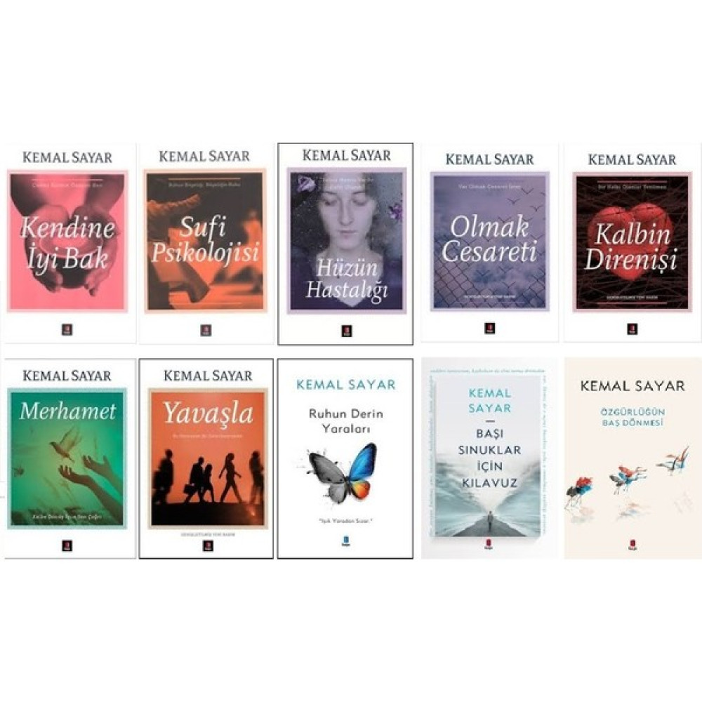Kemal Sayar 10 Kitap Set (Kendine İyi Bak, Sufi Psikolojisi, Hüzün Hastalığı, Olmak Cesareti, Kalbin Direnişi, Merhamet, Yavaşla, Ruhun Derin Yaral... Deneme - İnceleme Fiyatı