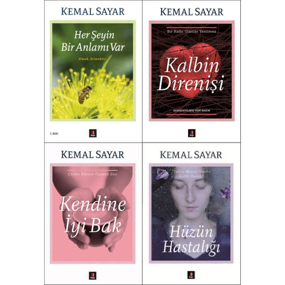 Kemal Sayar 4 Kitap Set (Her Şeyin Bir Anlamı Var, Kalbin Direnişi, Kendien İyi Bak, Hüzün Hastalığı) - Kemal Sayar Deneme - İnceleme Fiyatı