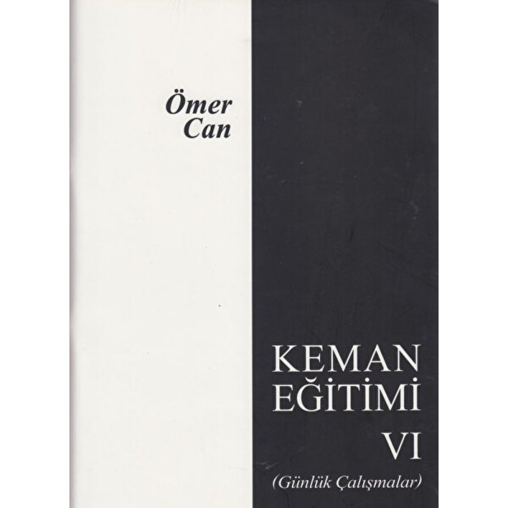 Keman Eğitimi 6 (Günlük Çalışmalar)-Ömer Can Müzik Fiyatı