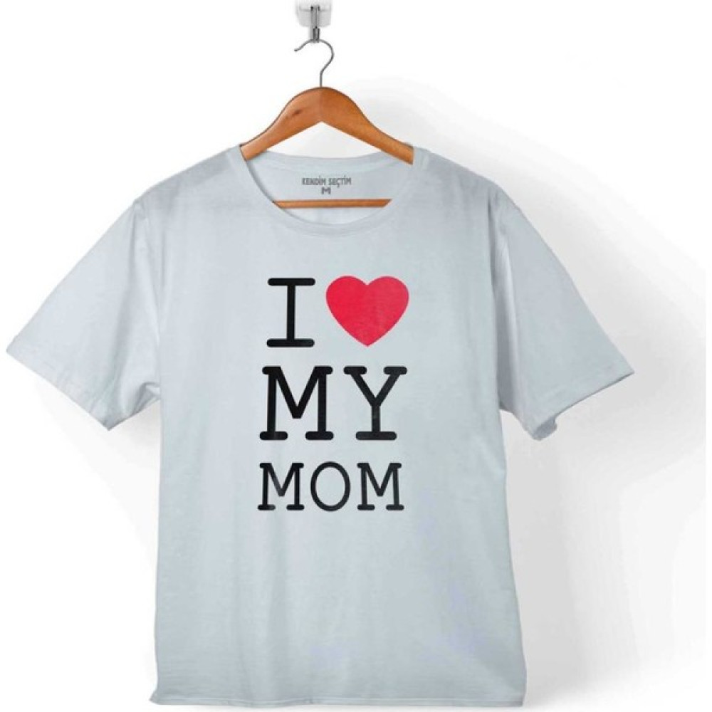 Kendim Seçtim I Love My Mom Anneler Doğum Günü Hediye Çocuk T-Shirt Erkek Çocuk T-shirt Fiyatı