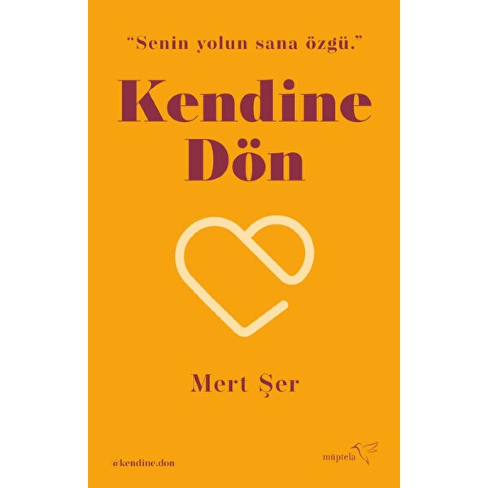 Kendine Dön - Mert Şer Kişisel Gelişim ve Psikoloji Fiyatı