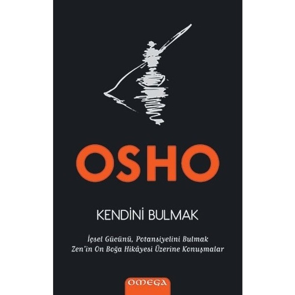 Kendini Bulmak - Osho Kişisel Gelişim ve Psikoloji Fiyatı