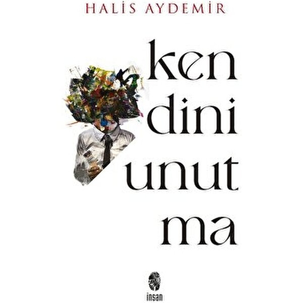 Kendini Unutma Kişisel Gelişim ve Psikoloji Fiyatı