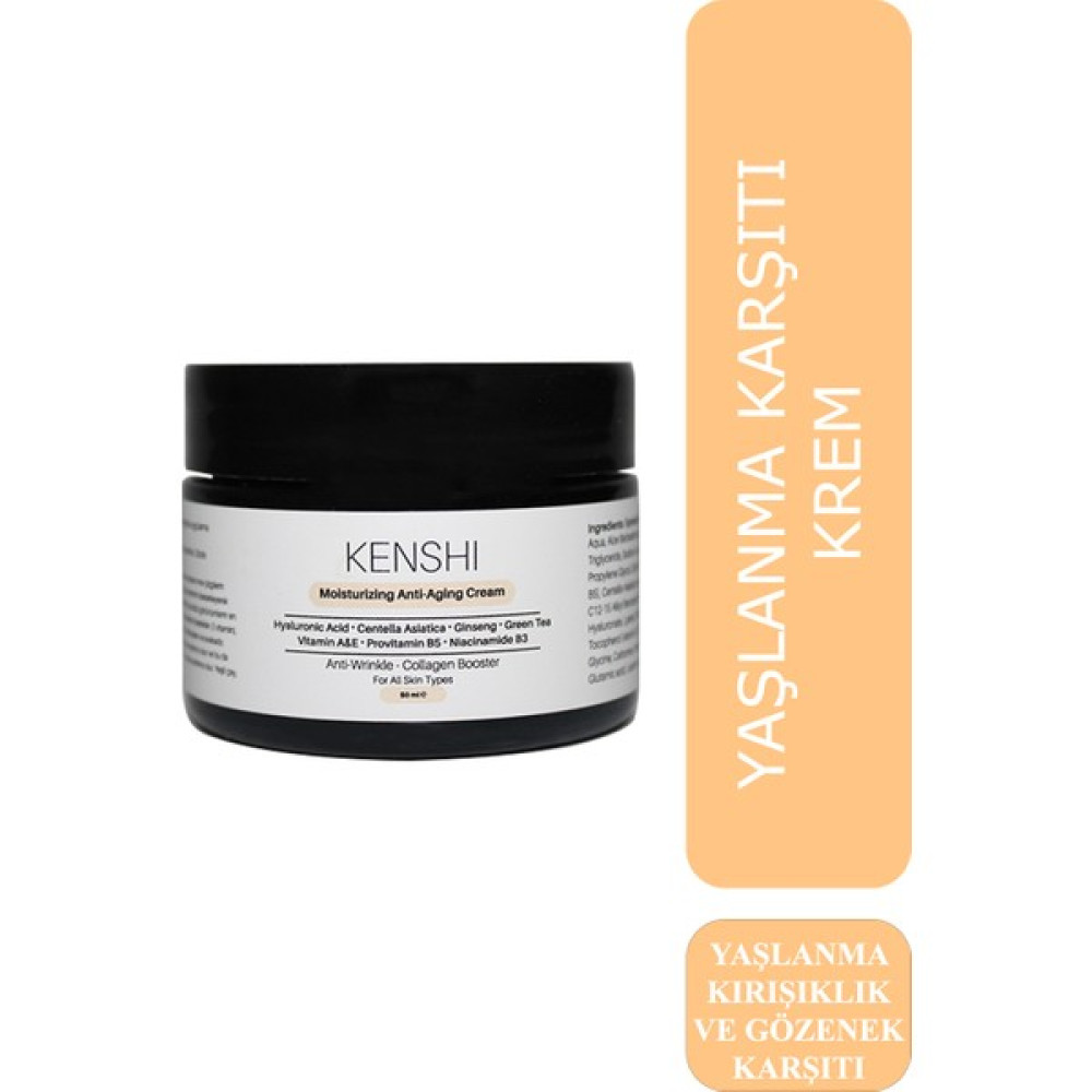 Kenshi Nemlendirici Krem 50 ml Anti-Aging / Yaşlanma Karşıtı Fiyatı