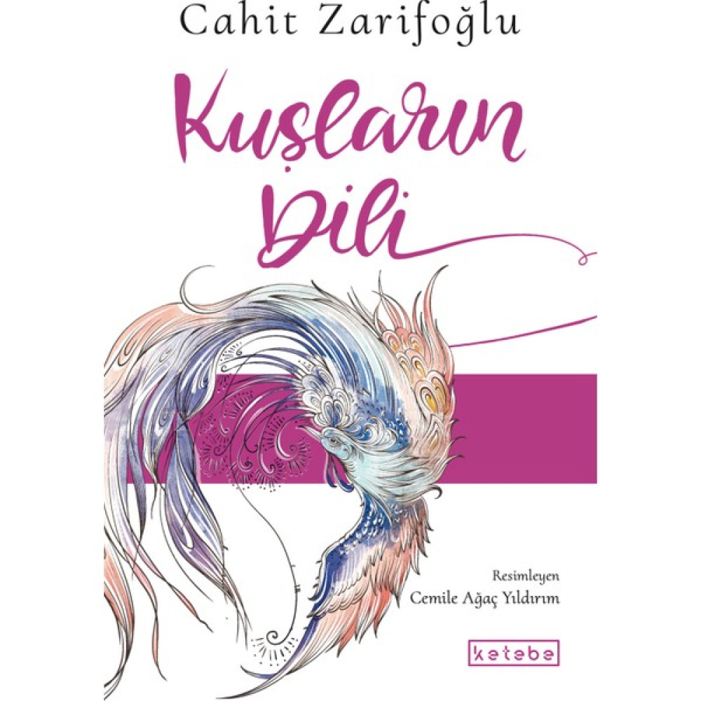 Ketebe Yayınları Kuşların Dili - Cahit Zarifoğlu Bilim Kurgu & Fantastik Fiyatı